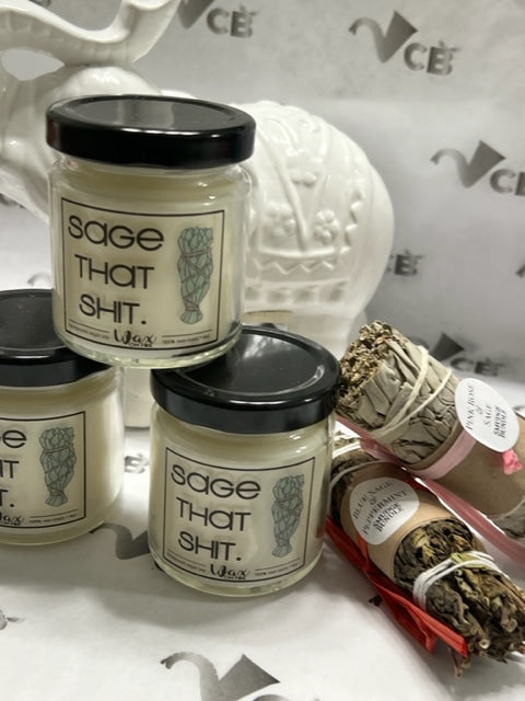 "Sage That Shit 4oz Soy Wax Candles"